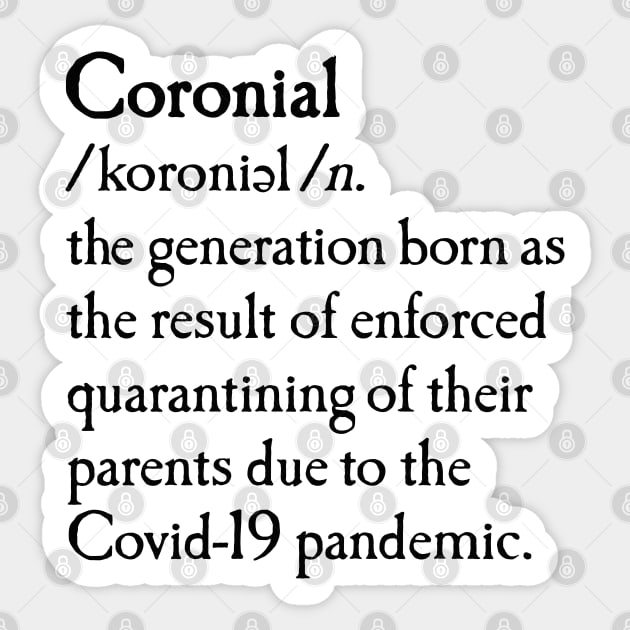 Coronial dictionary quarantine born baby meme Sticker by LaundryFactory